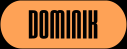 Dominik